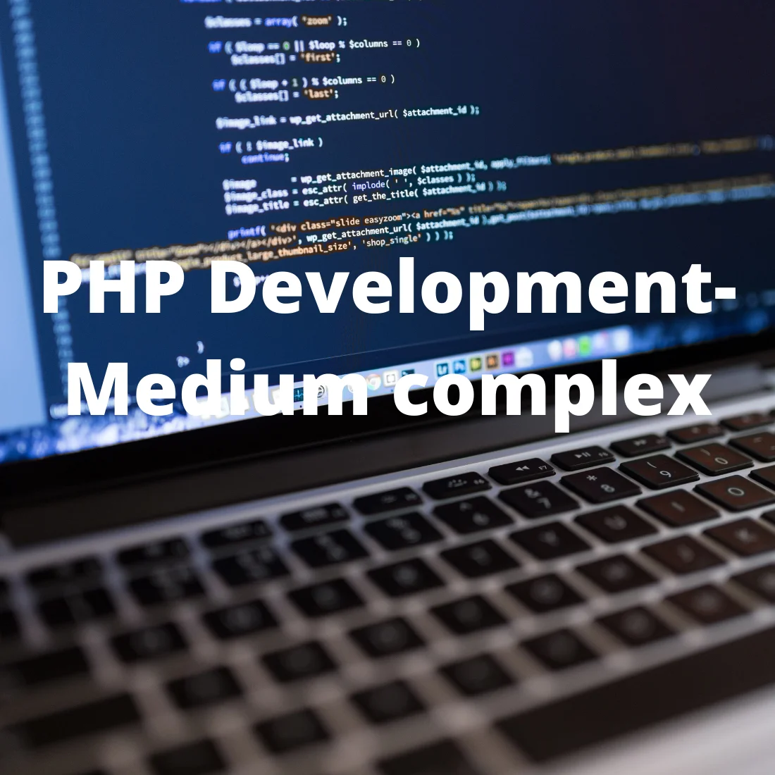 PHP Development (Medium complex)